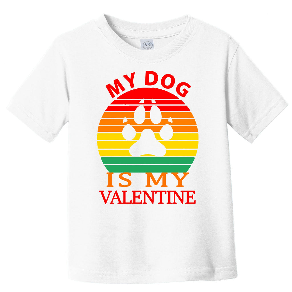 My Dog Is My Valentine Retro Toddler T-Shirt