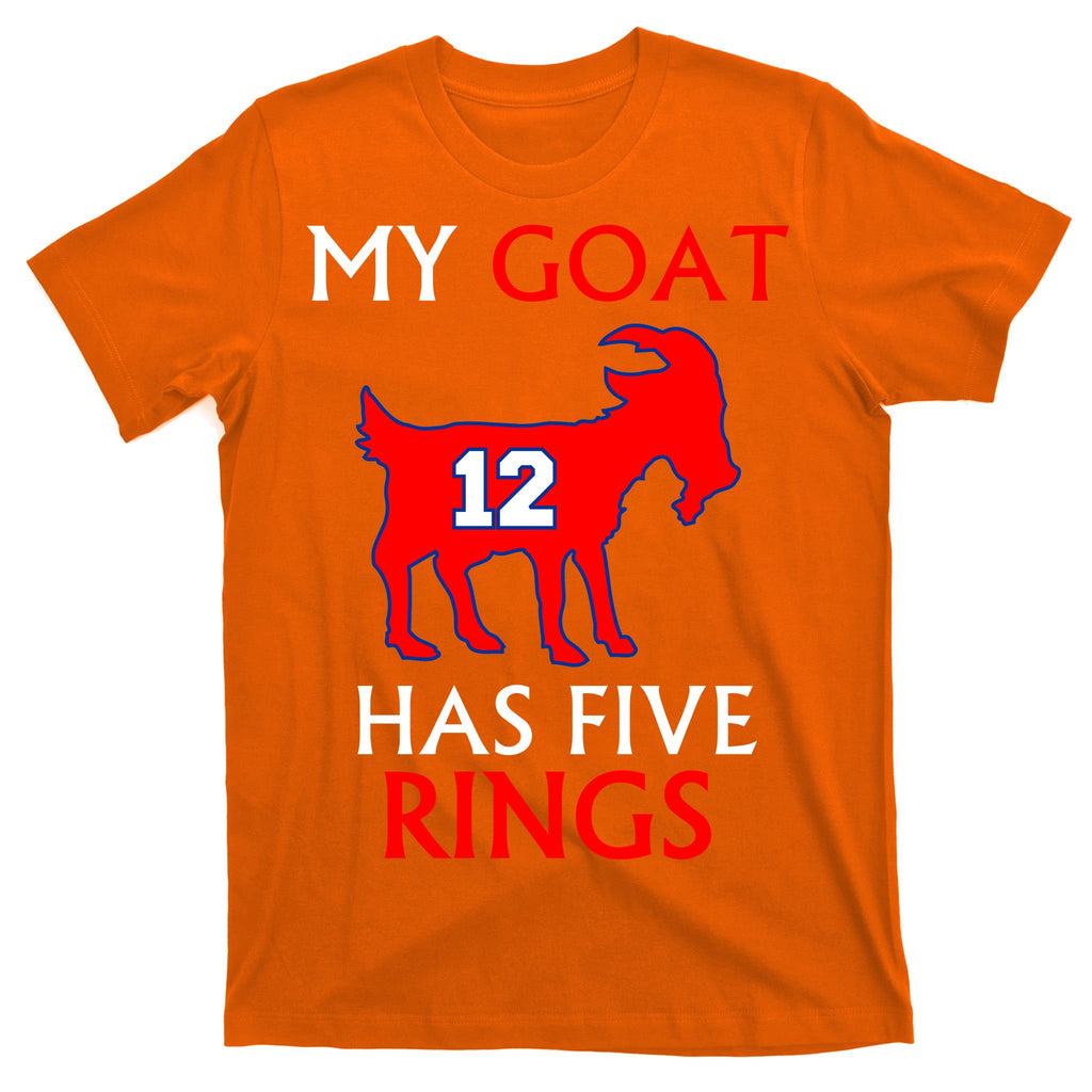 My Goat #12 Has Five Rings New England Football Champs T-Shirt
