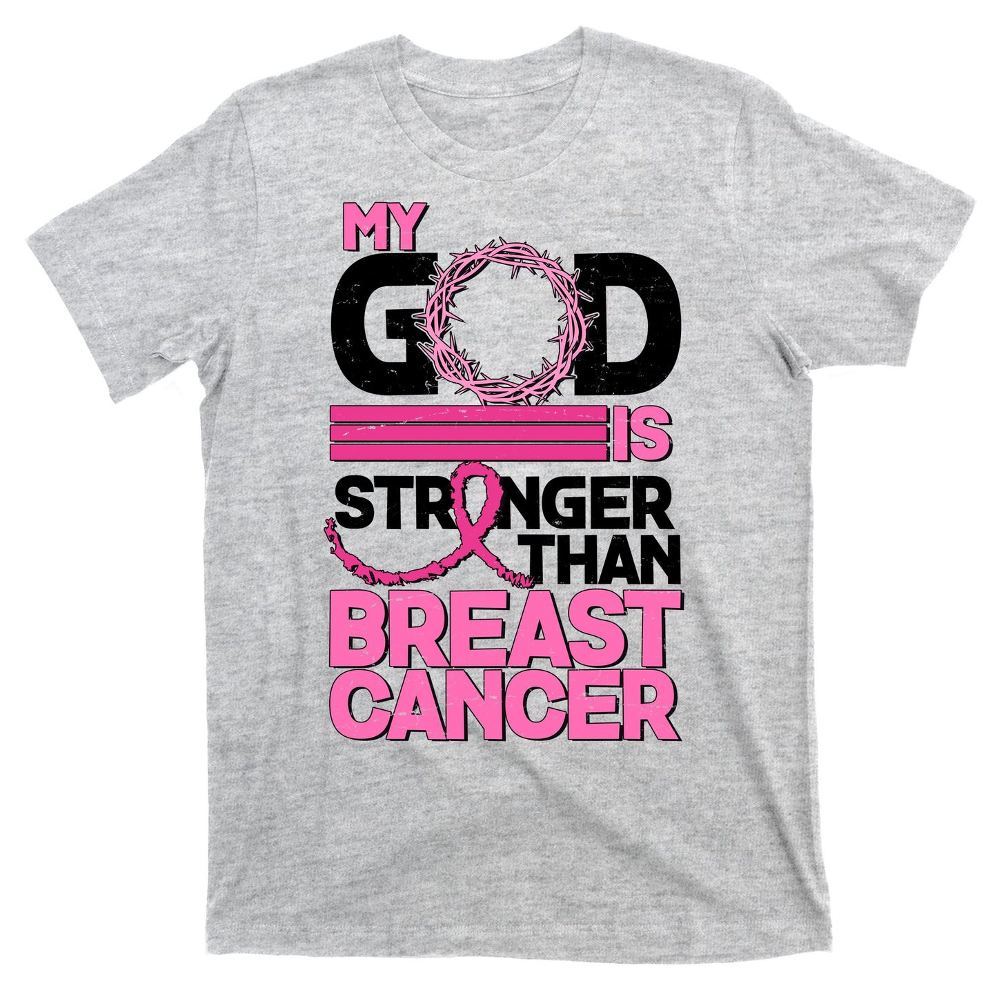 My God Is Stronger Than Breast Cancer Awareness T-Shirt