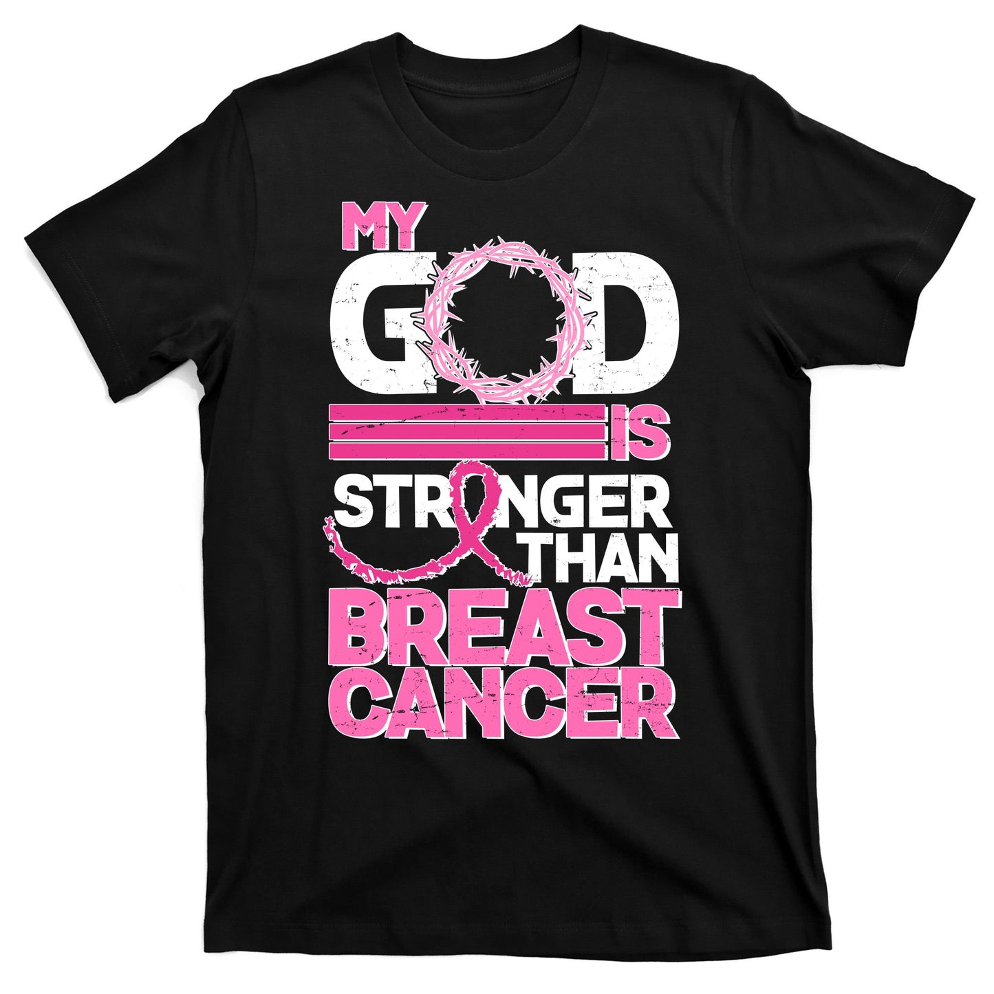 My God Is Stronger Than Breast Cancer Awareness T-Shirt