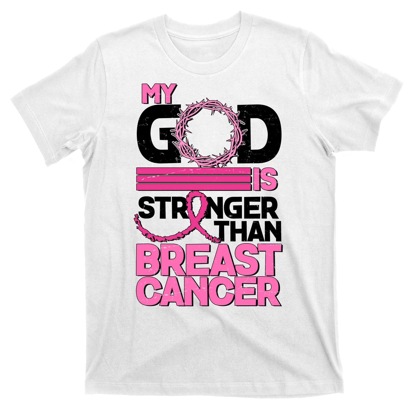 My God Is Stronger Than Breast Cancer Awareness T-Shirt