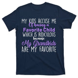 My Grandkids Are My Favorite Funny Grandparents T-Shirt