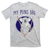 My Puns Are Koala Tea T-Shirt