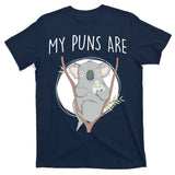 My Puns Are Koala Tea T-Shirt