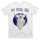 My Puns Are Koala Tea T-Shirt