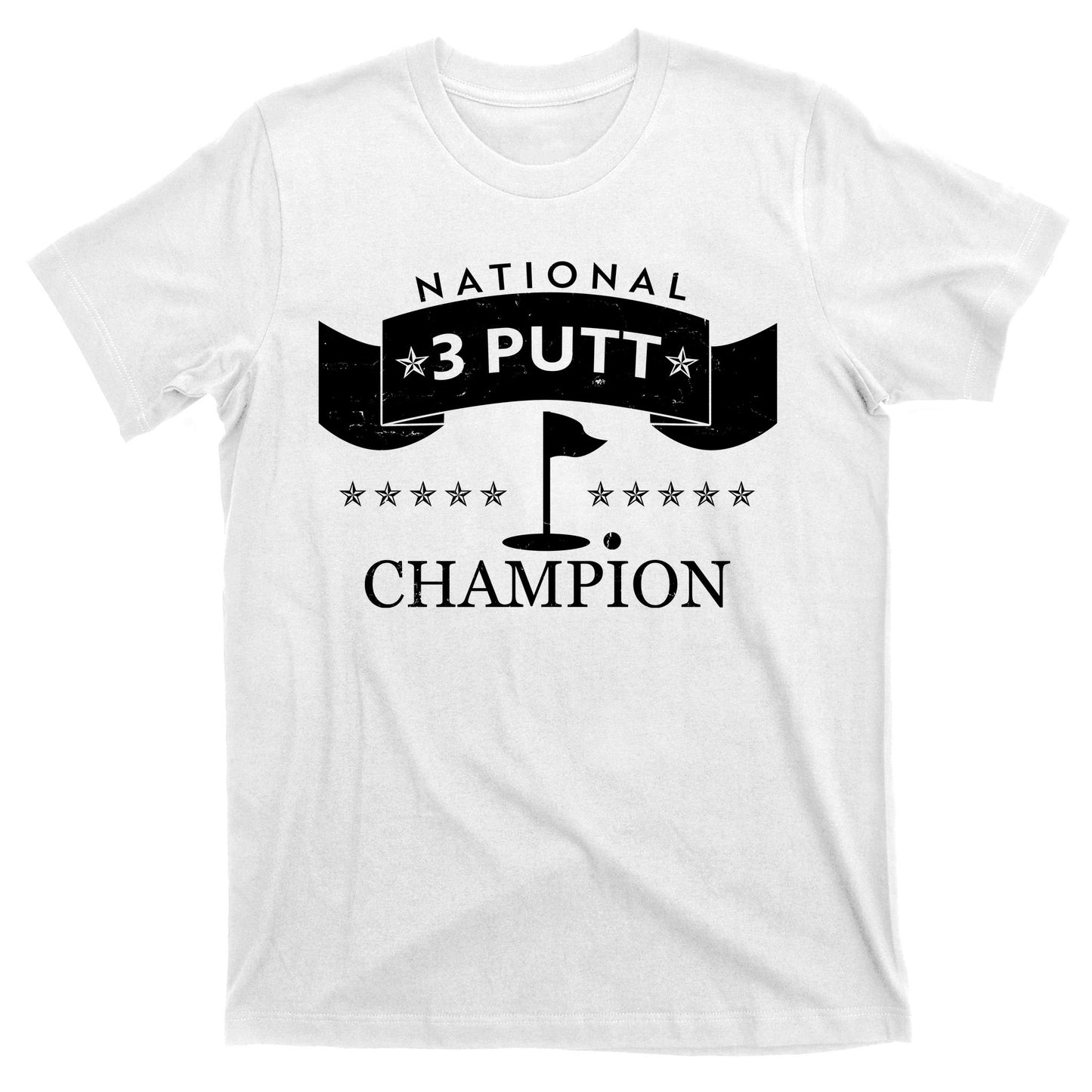 National 3 Putt Champion Golfing T-Shirt