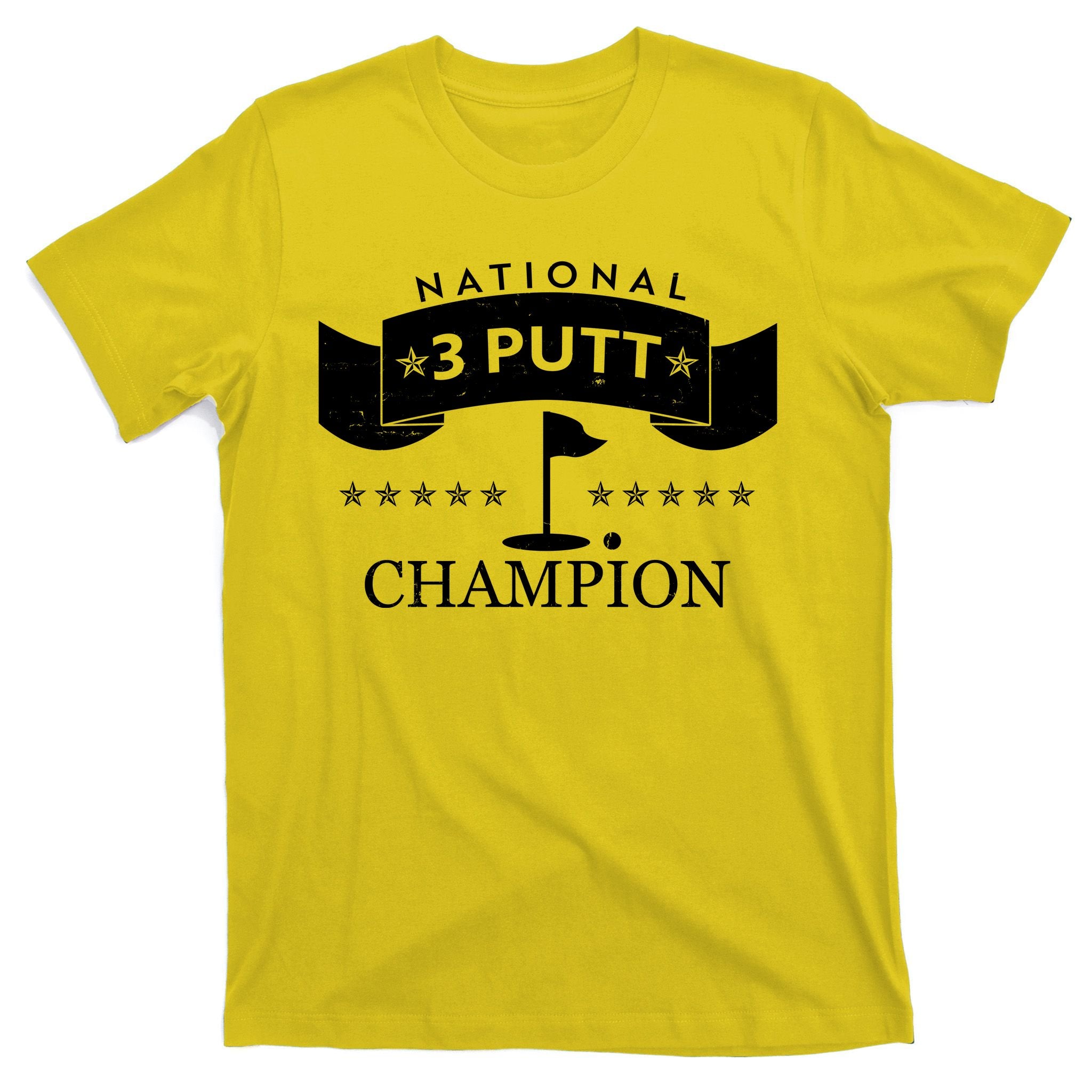 National 3 Putt Champion Golfing T-Shirt