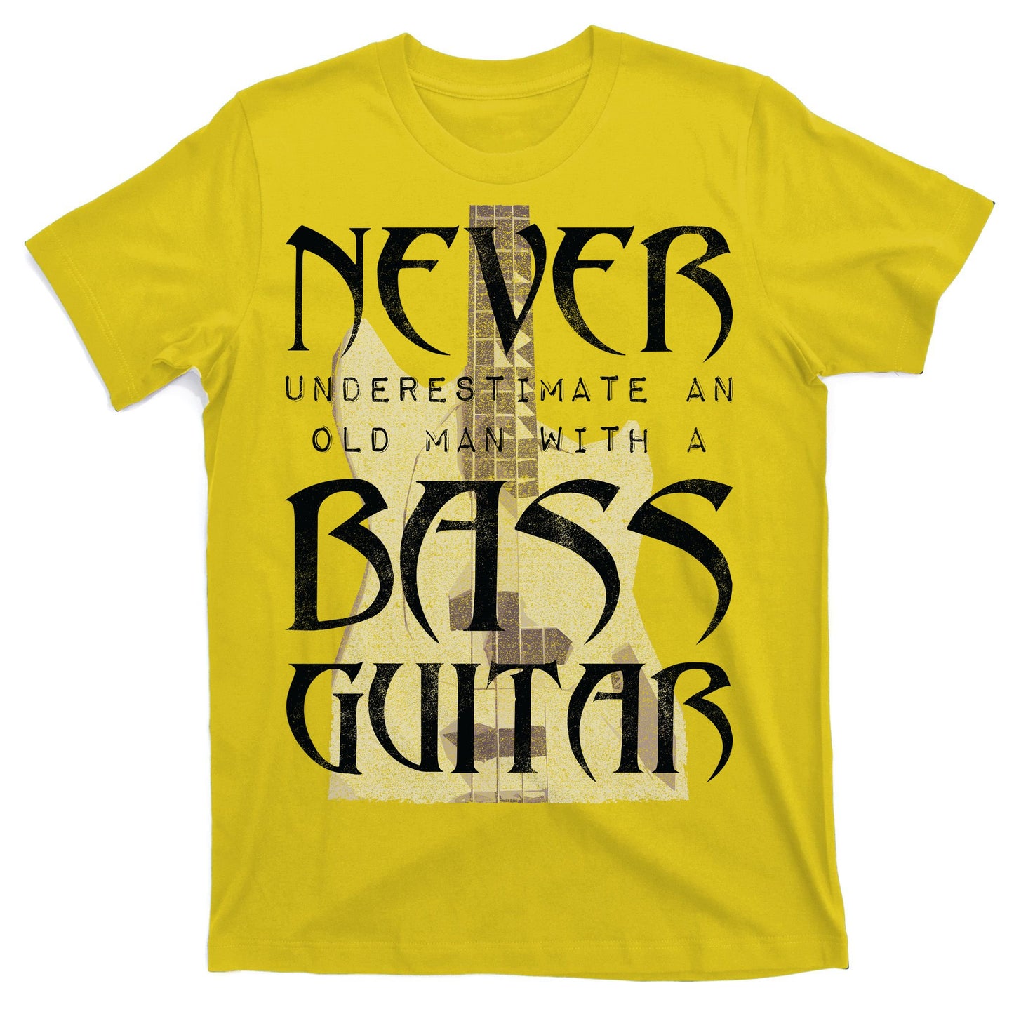Never Underestimate Old Man With A Bass Guitar T-Shirt
