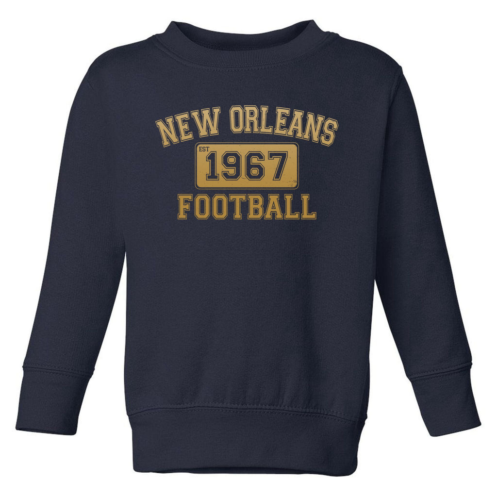 New Orleans LA Football Est 1967 Classic Logo Toddler Sweatshirt