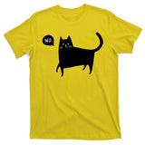 No Funny Black Cat T-Shirt