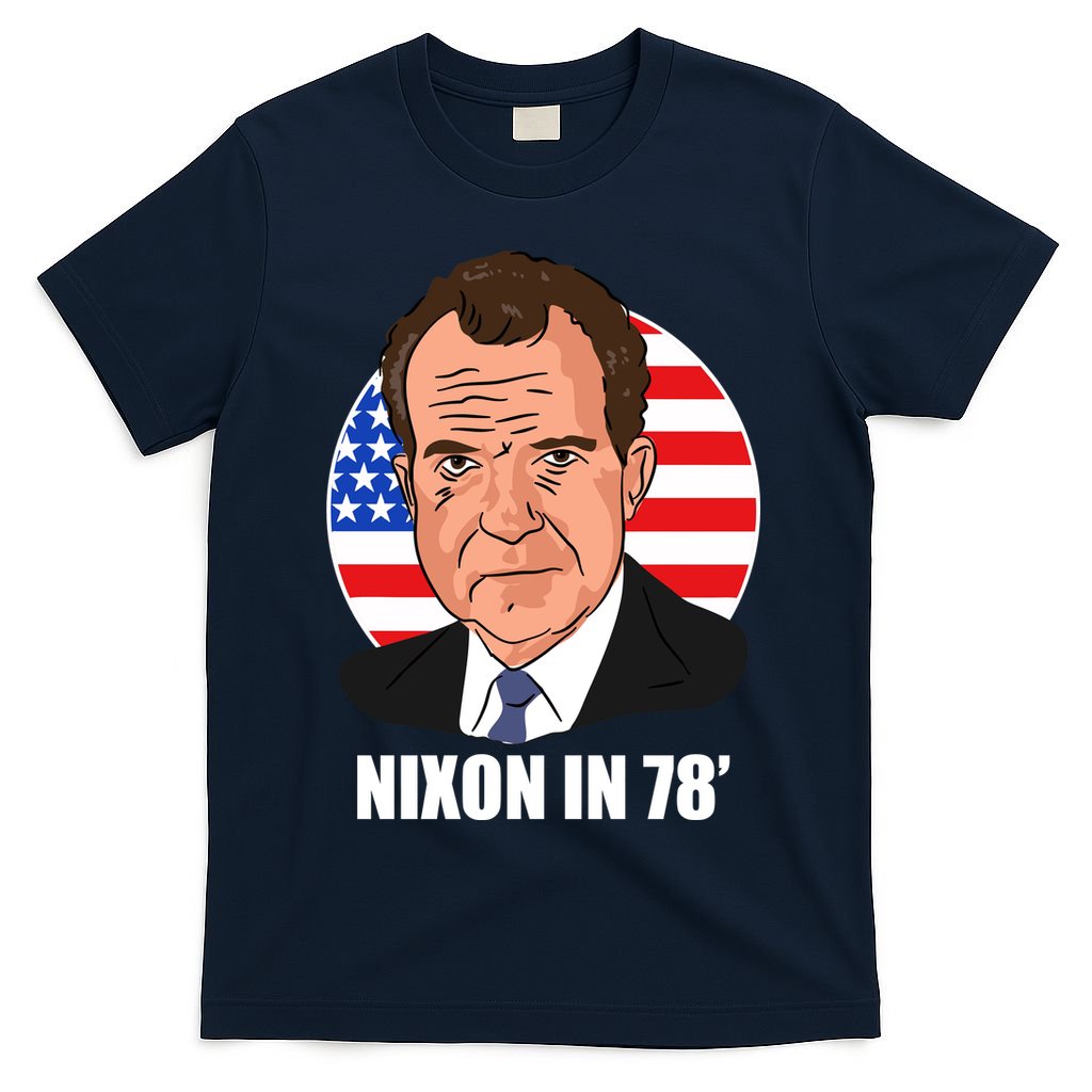 Nixon In 78' President USA Flag T-Shirt