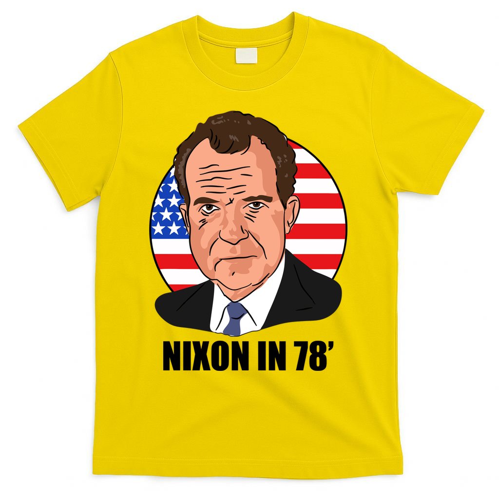 Nixon In 78' President USA Flag T-Shirt