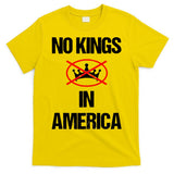 No Kings In America Supreme Court Protest T-Shirt