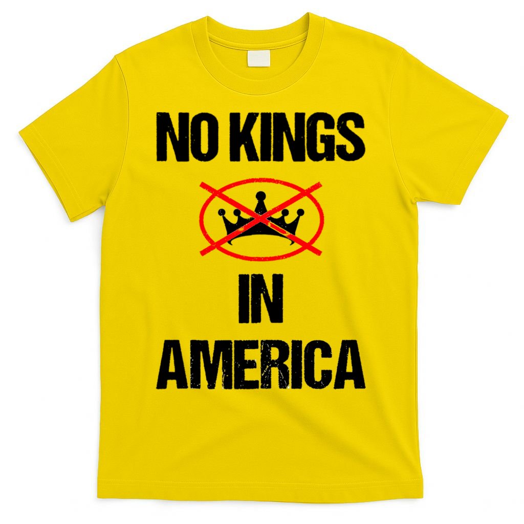 No Kings In America Supreme Court Protest T-Shirt
