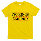 No Kings In America T-Shirt