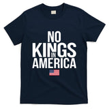 No Kings In America T-Shirt