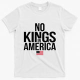 No Kings In America T-Shirt