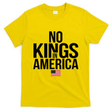 No Kings In America T-Shirt