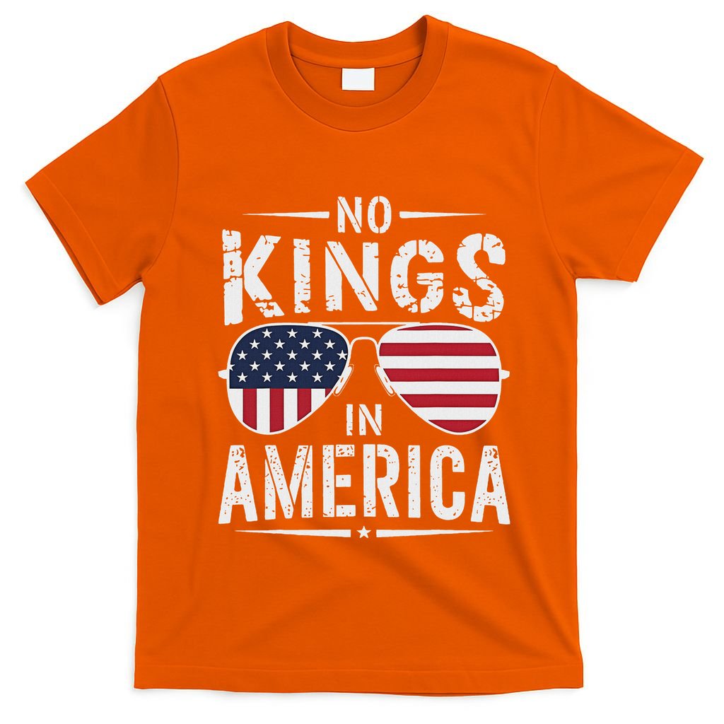 No Kings In America Sunglasses Us Flag Funny Anti Trump T-Shirt