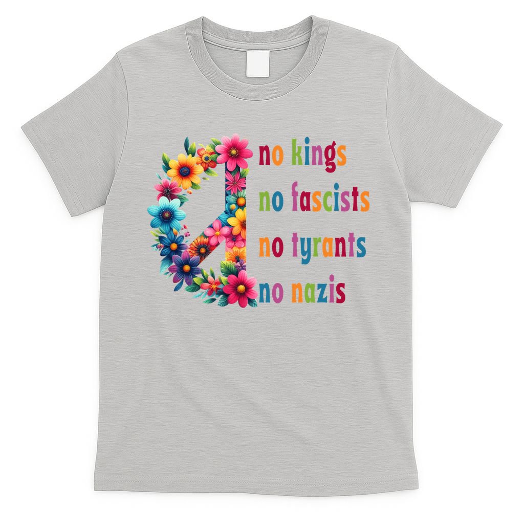 No Kings No Fascists No Tyrants No Nazis T-Shirt