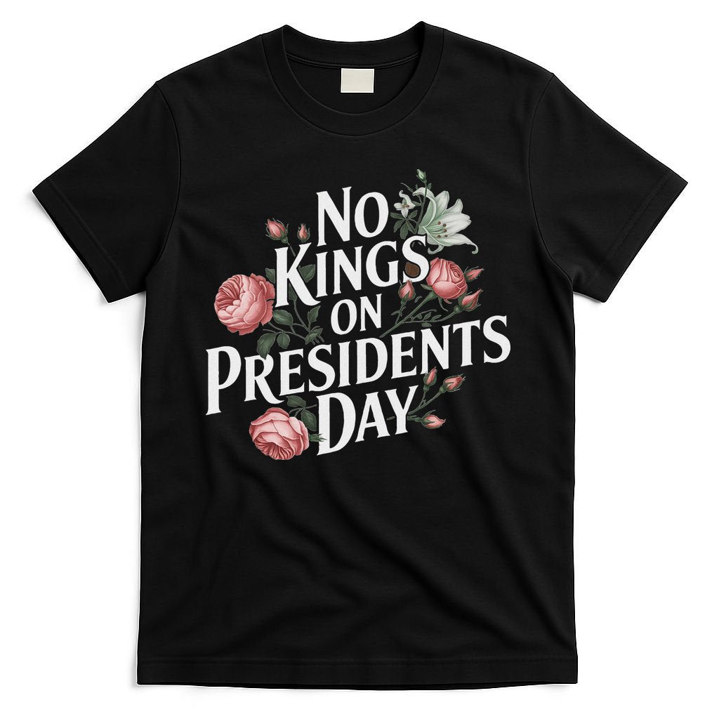 No Kings On Presidents Day Retro Anti Trump Subtle Protest T-Shirt