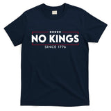 No Kings Since 1776 Simple Logo T-Shirt
