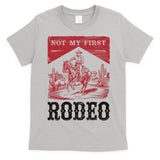 Not My First Rodeo, Vintage Bronc Riding Cowboy Rodeo T-Shirt