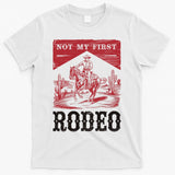 Not My First Rodeo, Vintage Bronc Riding Cowboy Rodeo T-Shirt