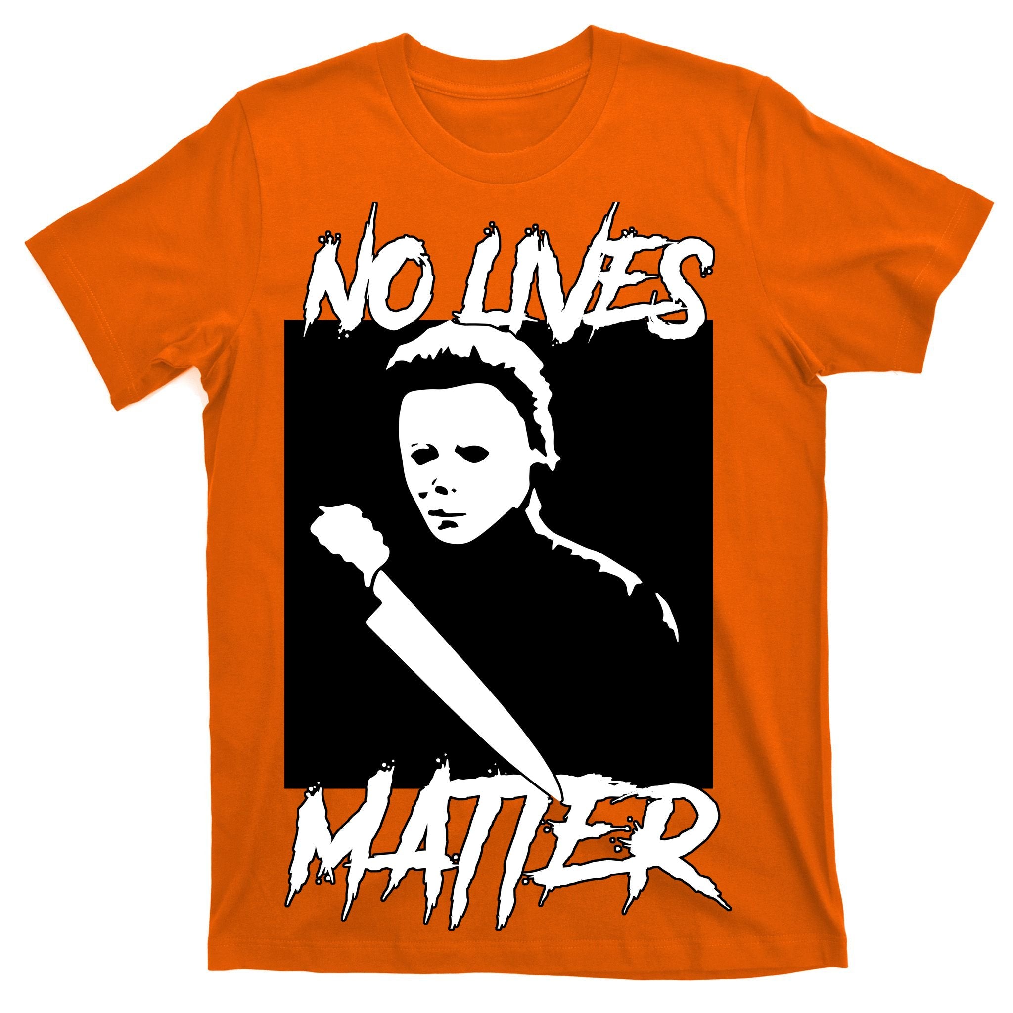 No Lives Matter T-Shirt