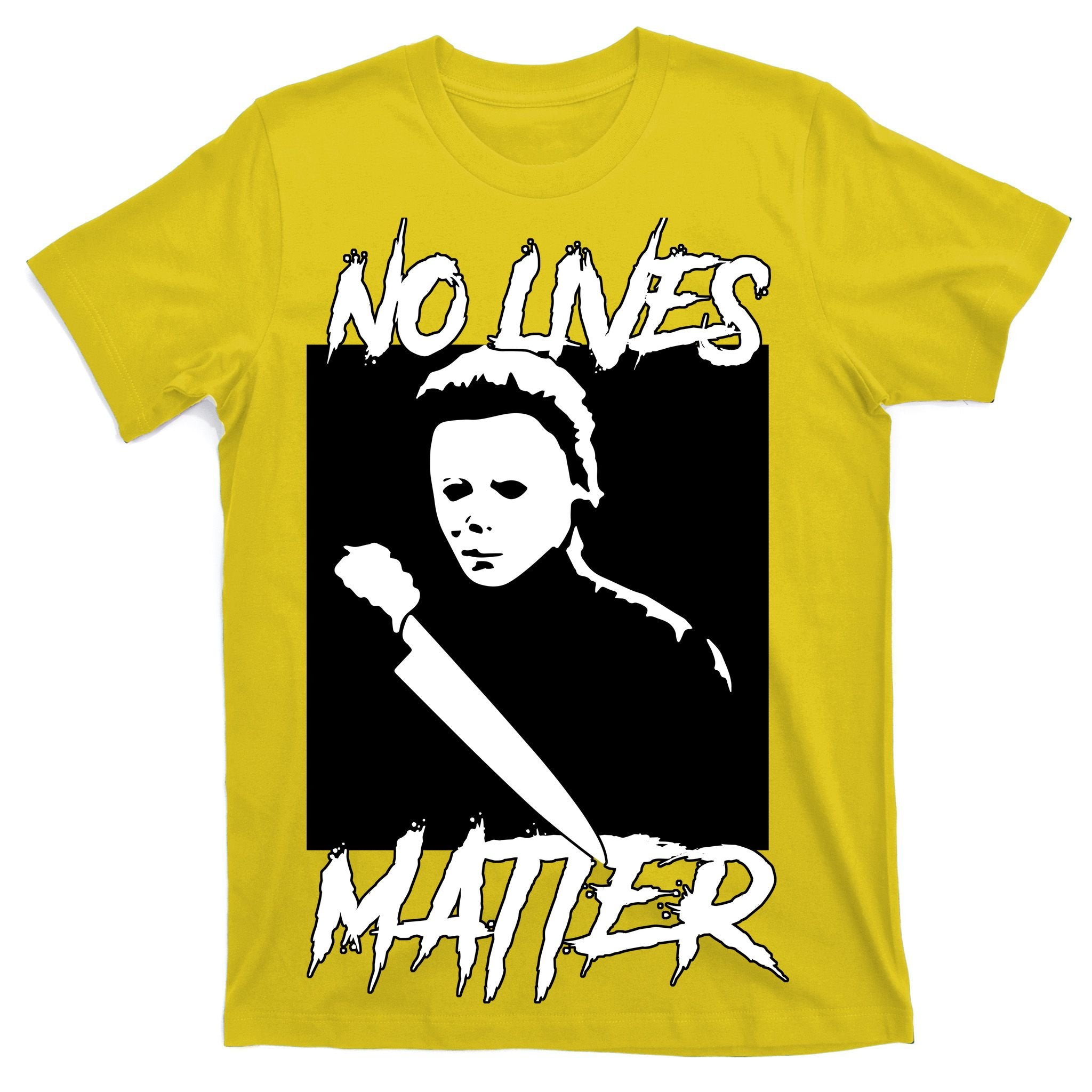 No Lives Matter T-Shirt
