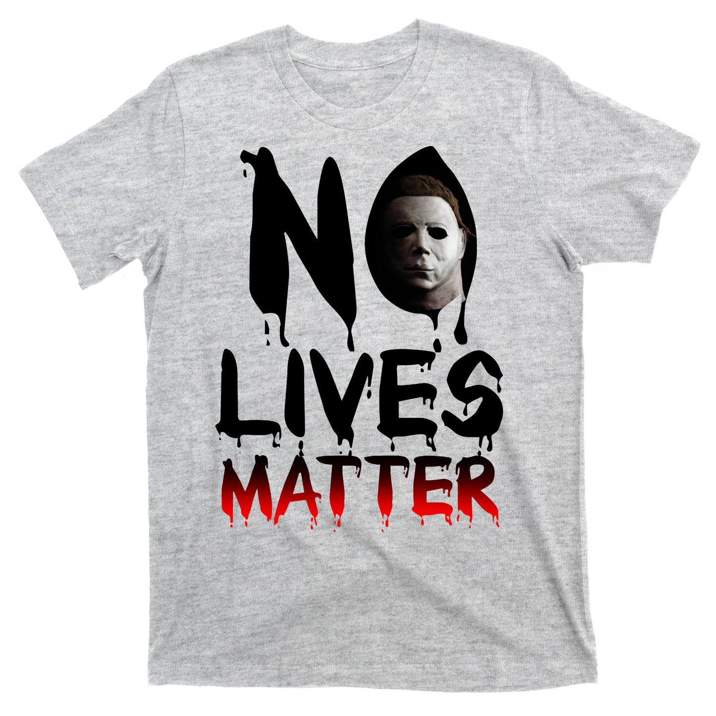 No Lives Matter Classic Horror T-Shirt
