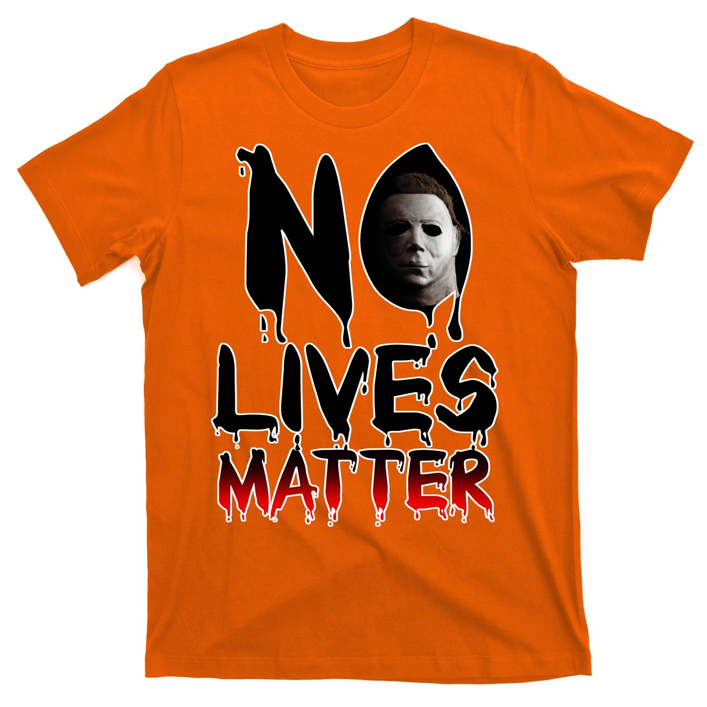 No Lives Matter Classic Horror T-Shirt