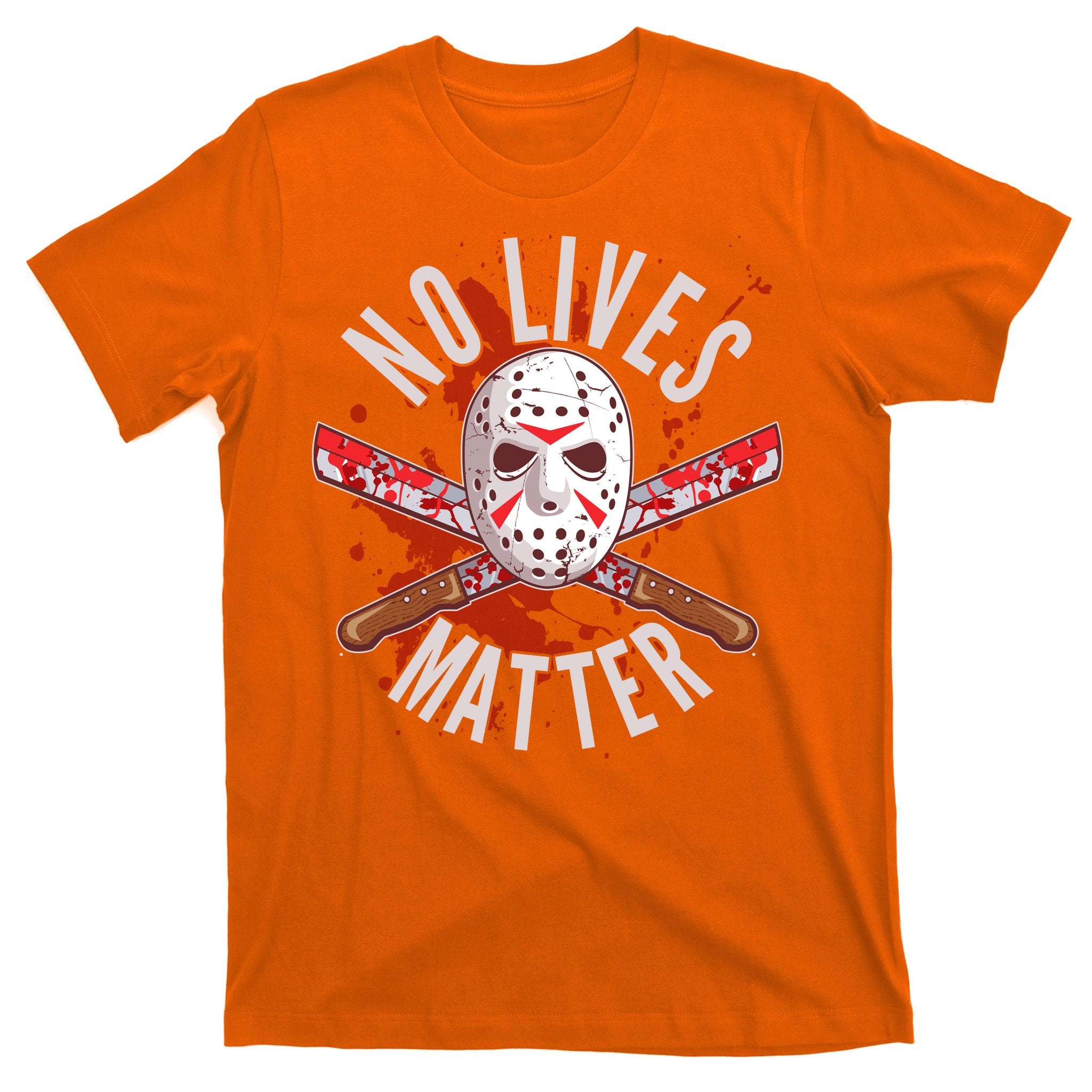 No Lives Matter Jason Hockey Mask T-Shirt
