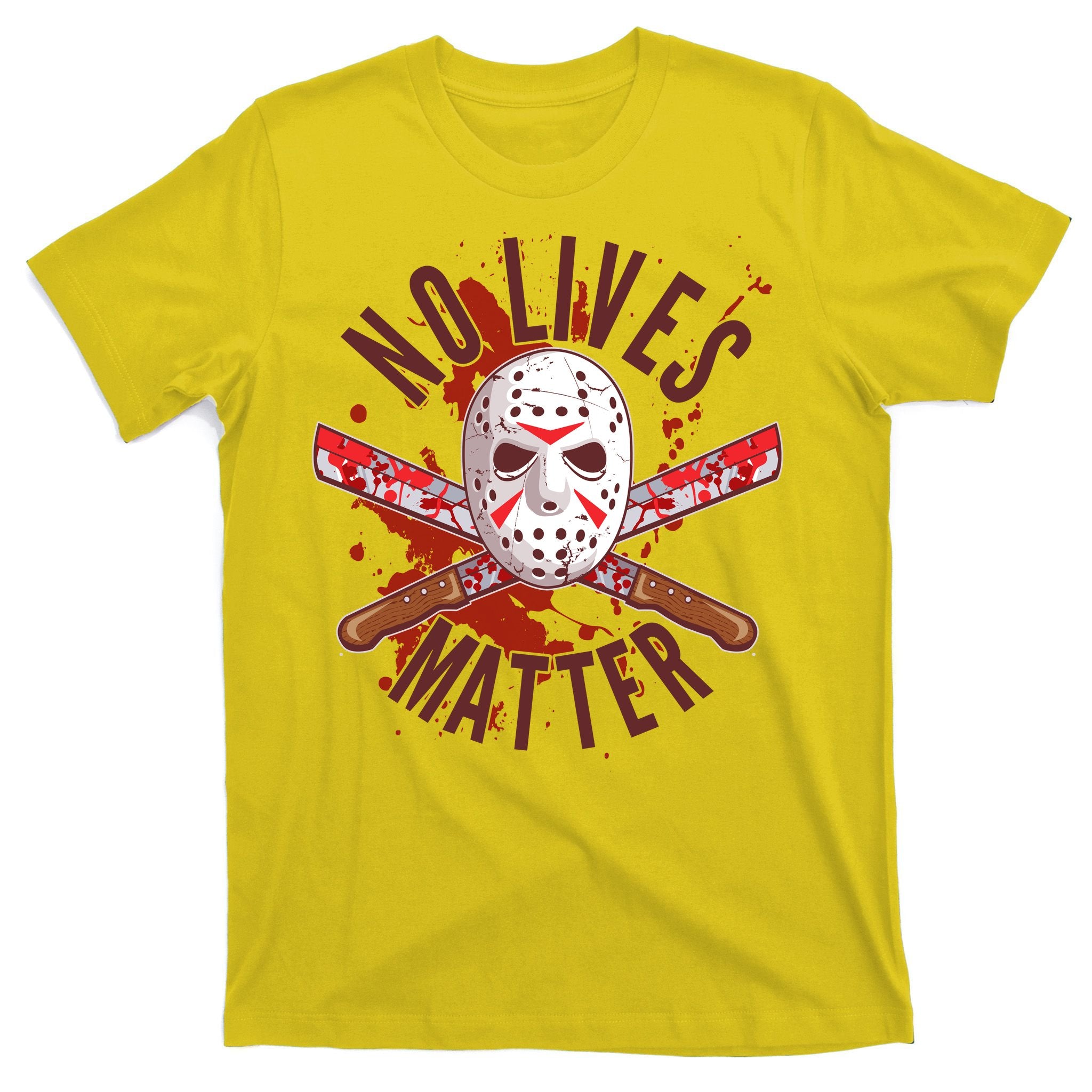 No Lives Matter Jason Hockey Mask T-Shirt