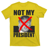 Not My President Red X Spray Paint Anti-Trump T-Shirt
