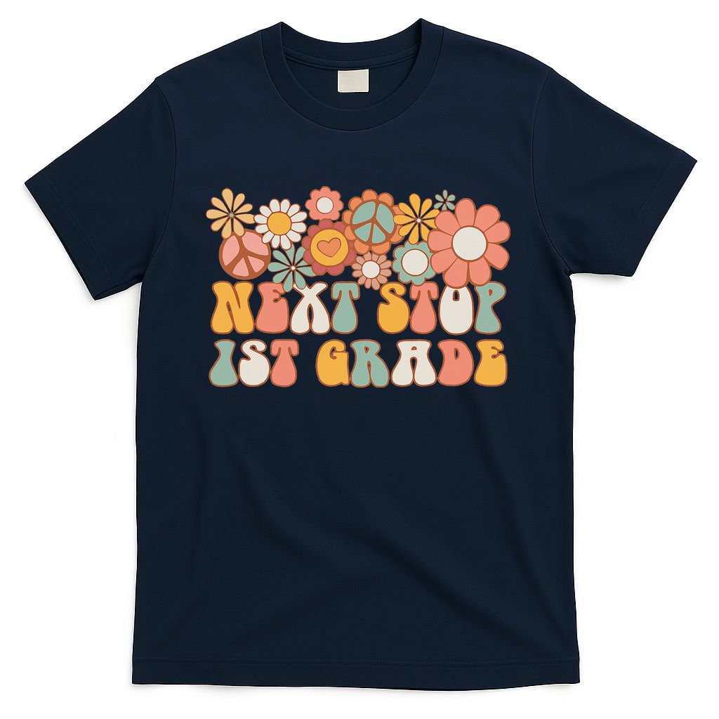 Next Stop 1st Grade Hello School Groovy Back To School T-Shirt