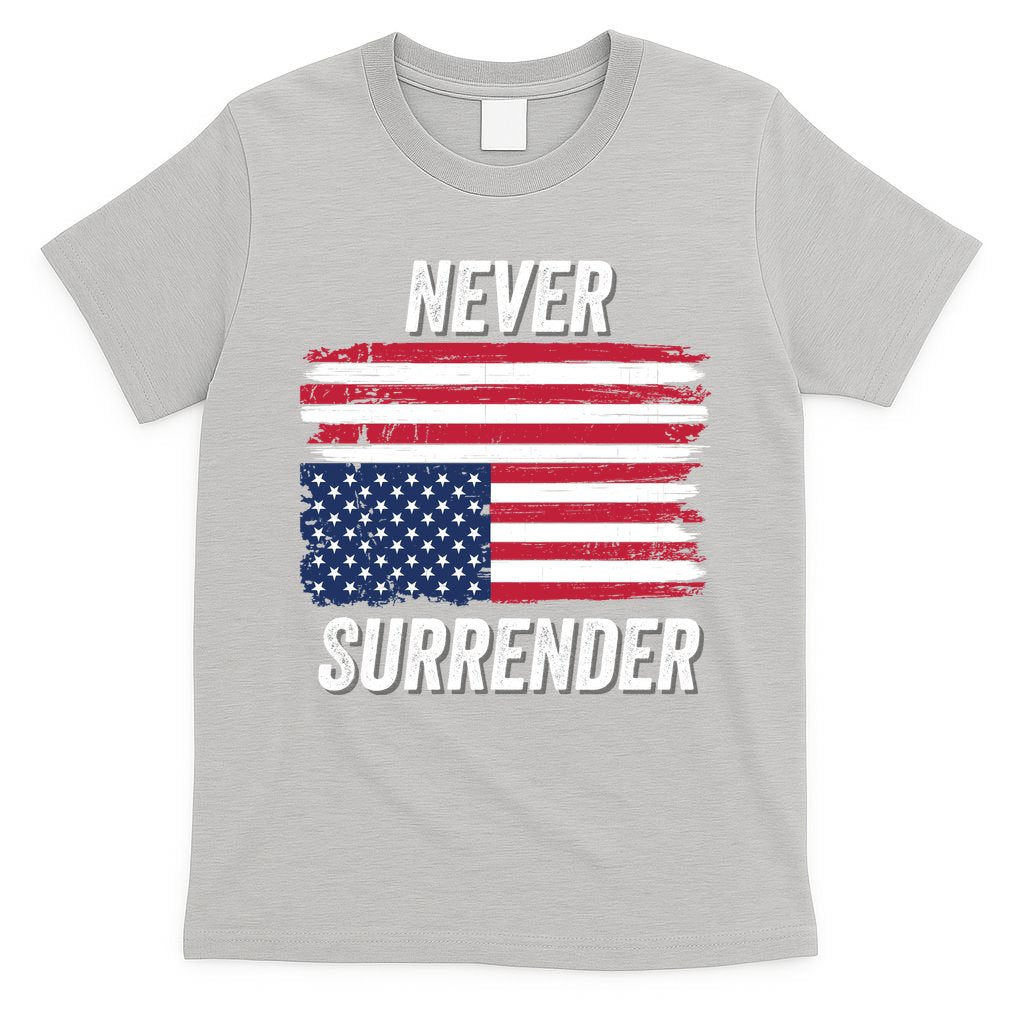Never Surrender Distressed Usa Flag Save Our Republic Usa Under Distress T-Shirt