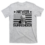 Never Surrender Trump American Flag T-Shirt