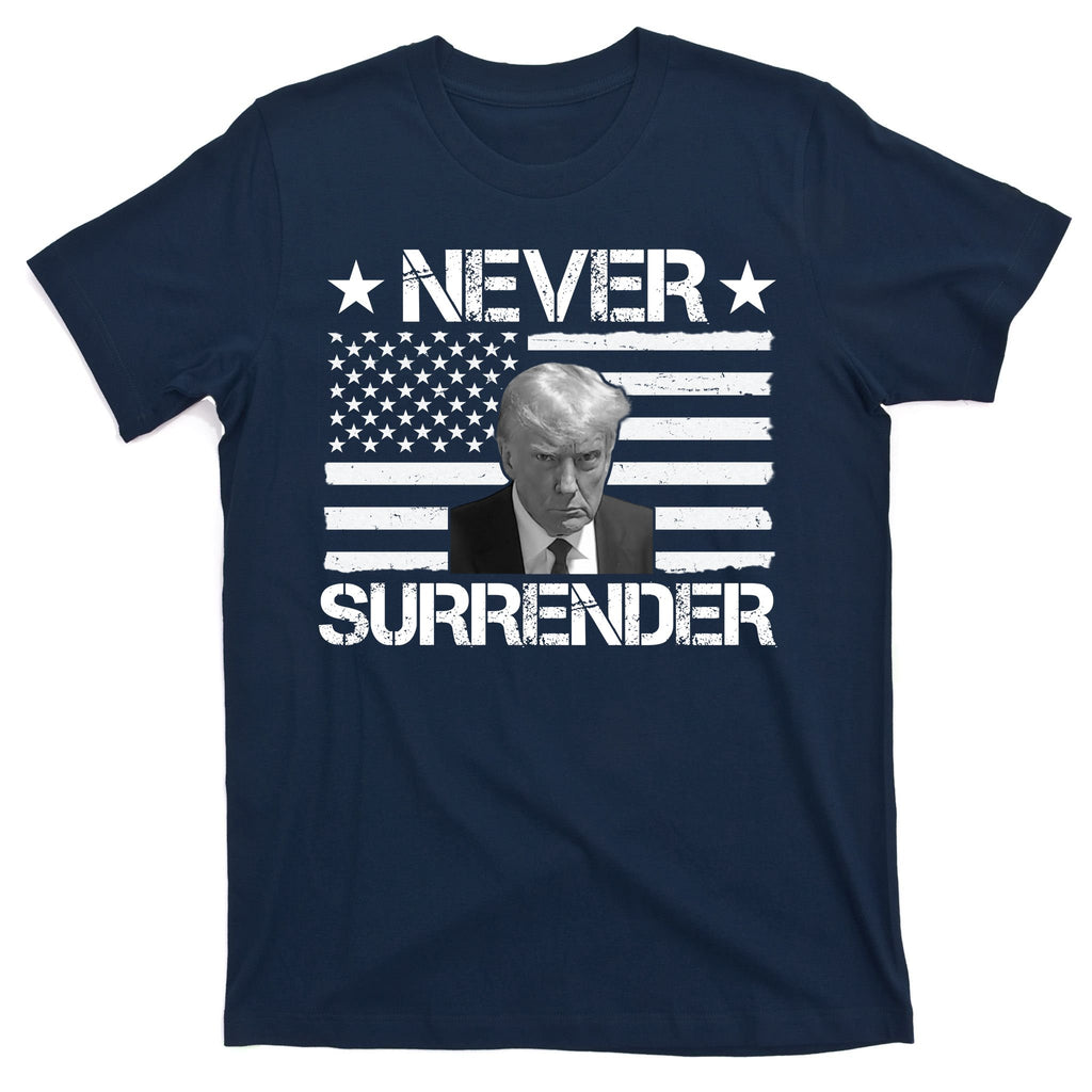 Never Surrender Trump American Flag T-Shirt