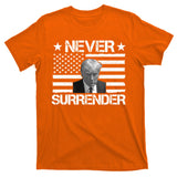 Never Surrender Trump American Flag T-Shirt