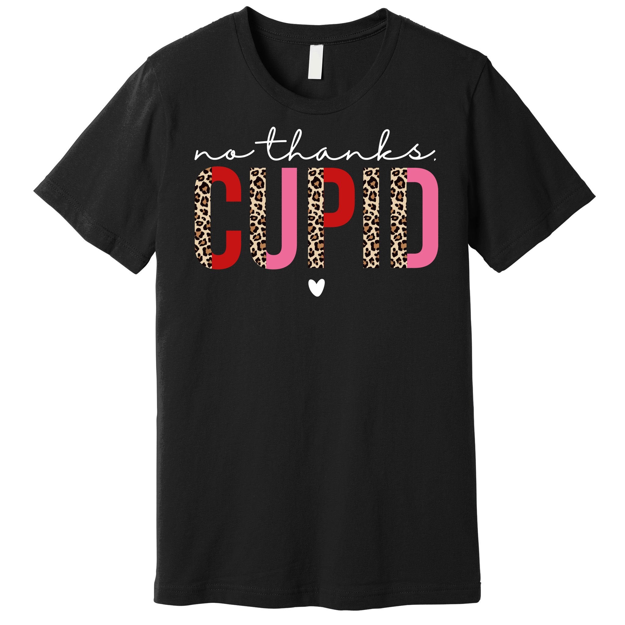 No Thanks Cupid Funny Anti Valentine Premium T-Shirt