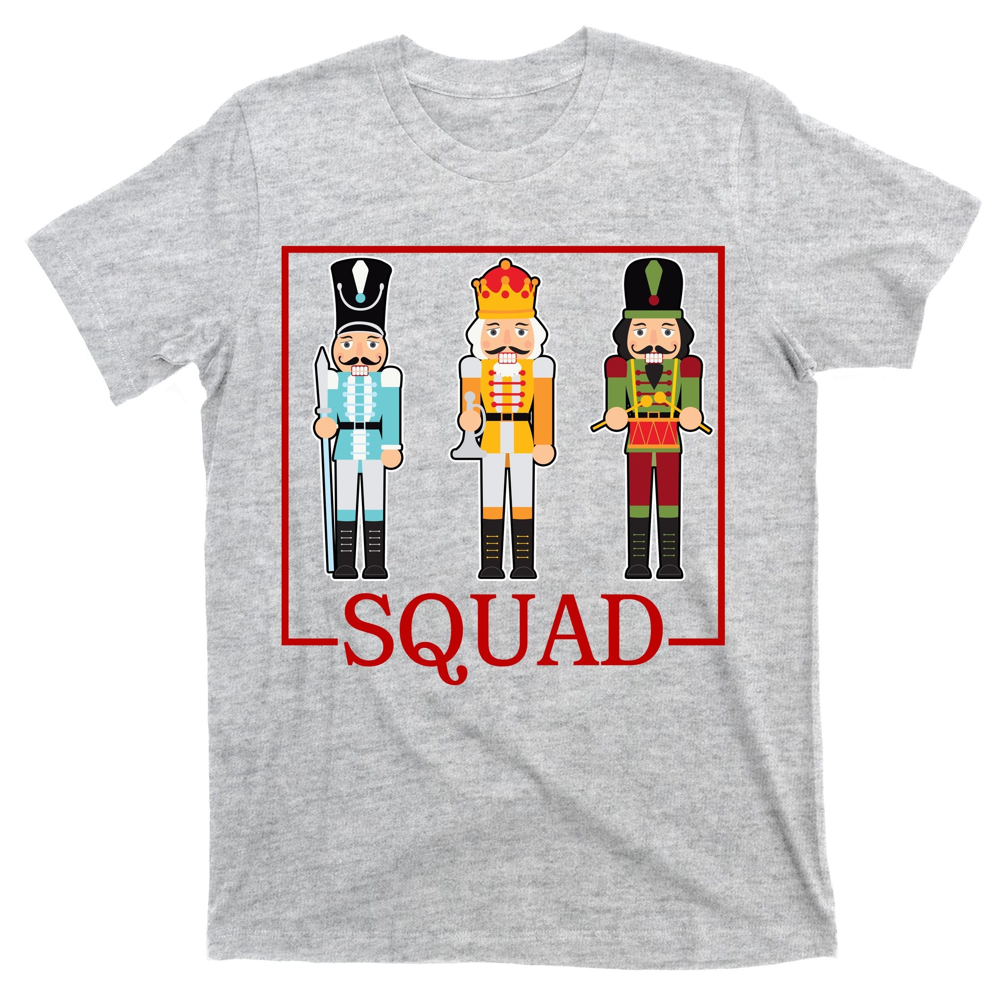 Nutcracker Squad Funny Christmas T-Shirt