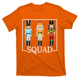 Nutcracker Squad Funny Christmas T-Shirt