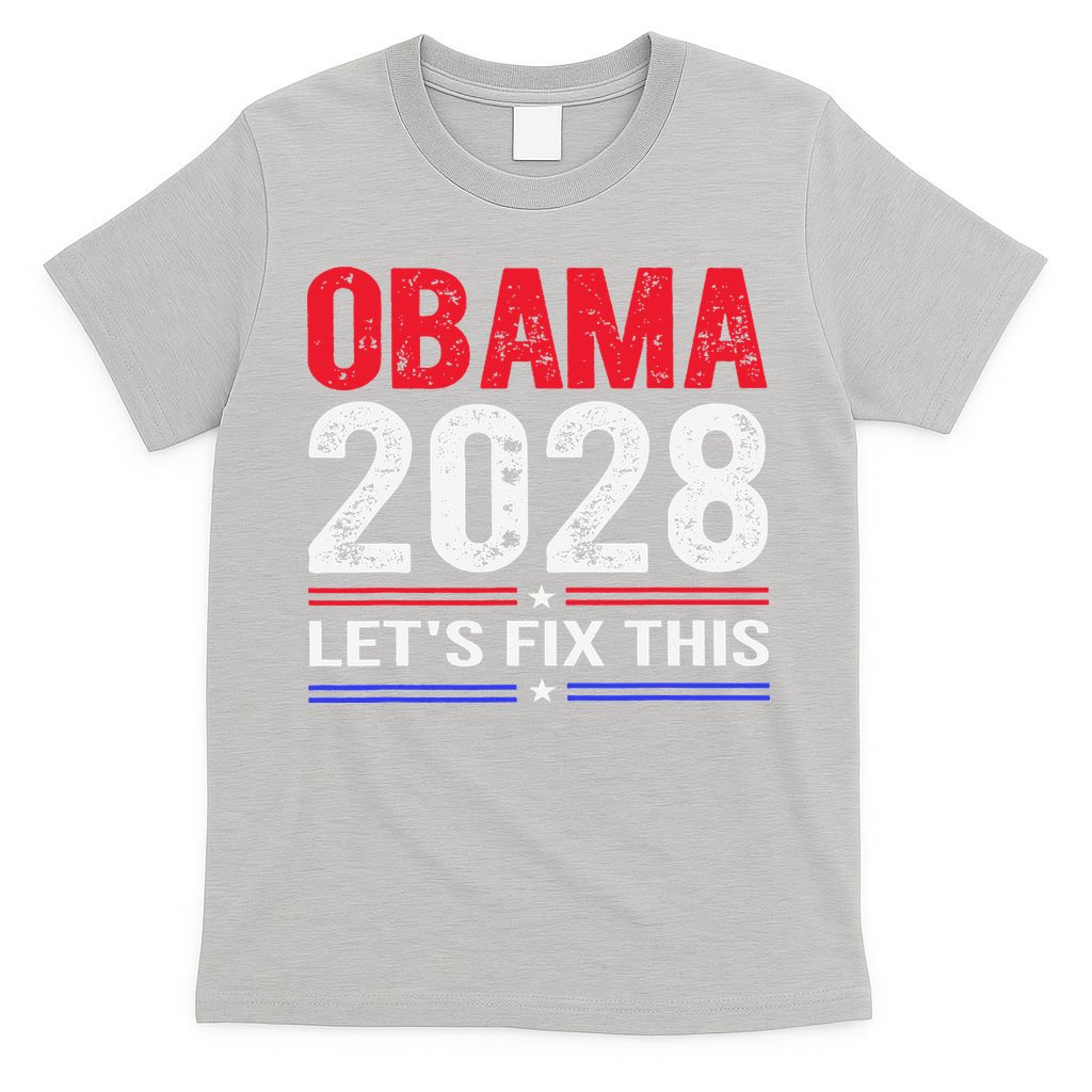 Obama 2028 Lets Fix This T-Shirt