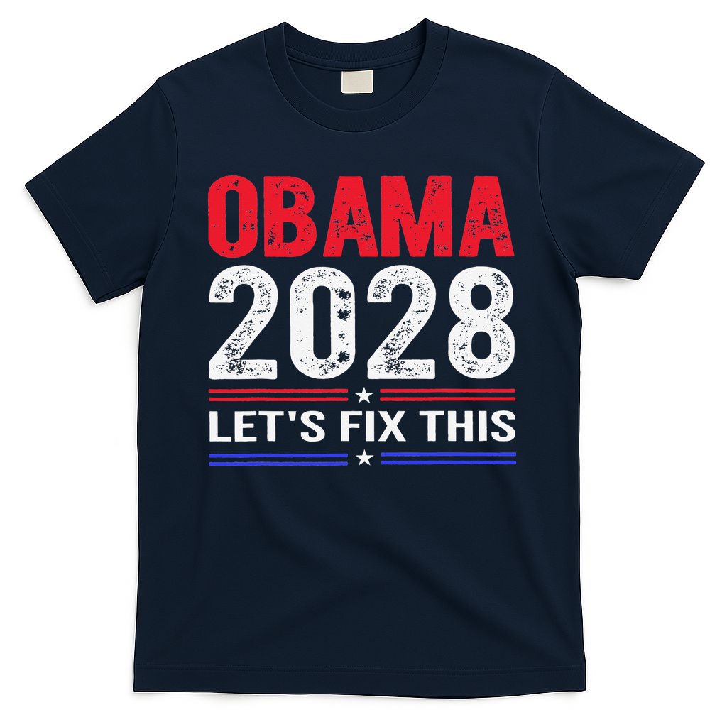 Obama 2028 Lets Fix This T-Shirt