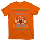 Oh Bowly Night Bowling Ugly Christmas T-Shirt