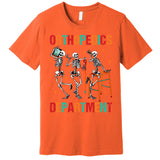 Orthopedics Departt Funny Skeleton Ortho Squad Nurse Rn Gift Premium T-Shirt