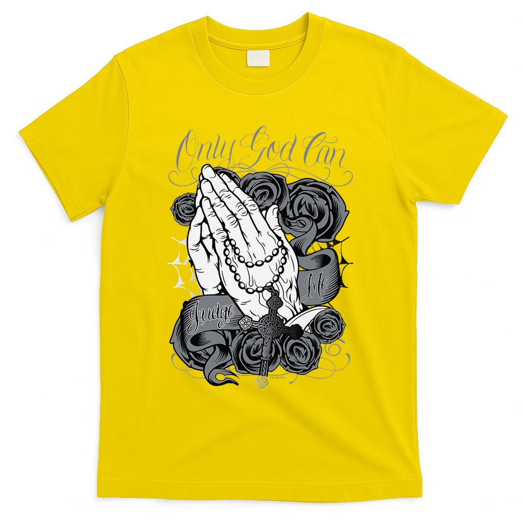 Only God Can Judge Me Chicano Graphic Art T-Shirt