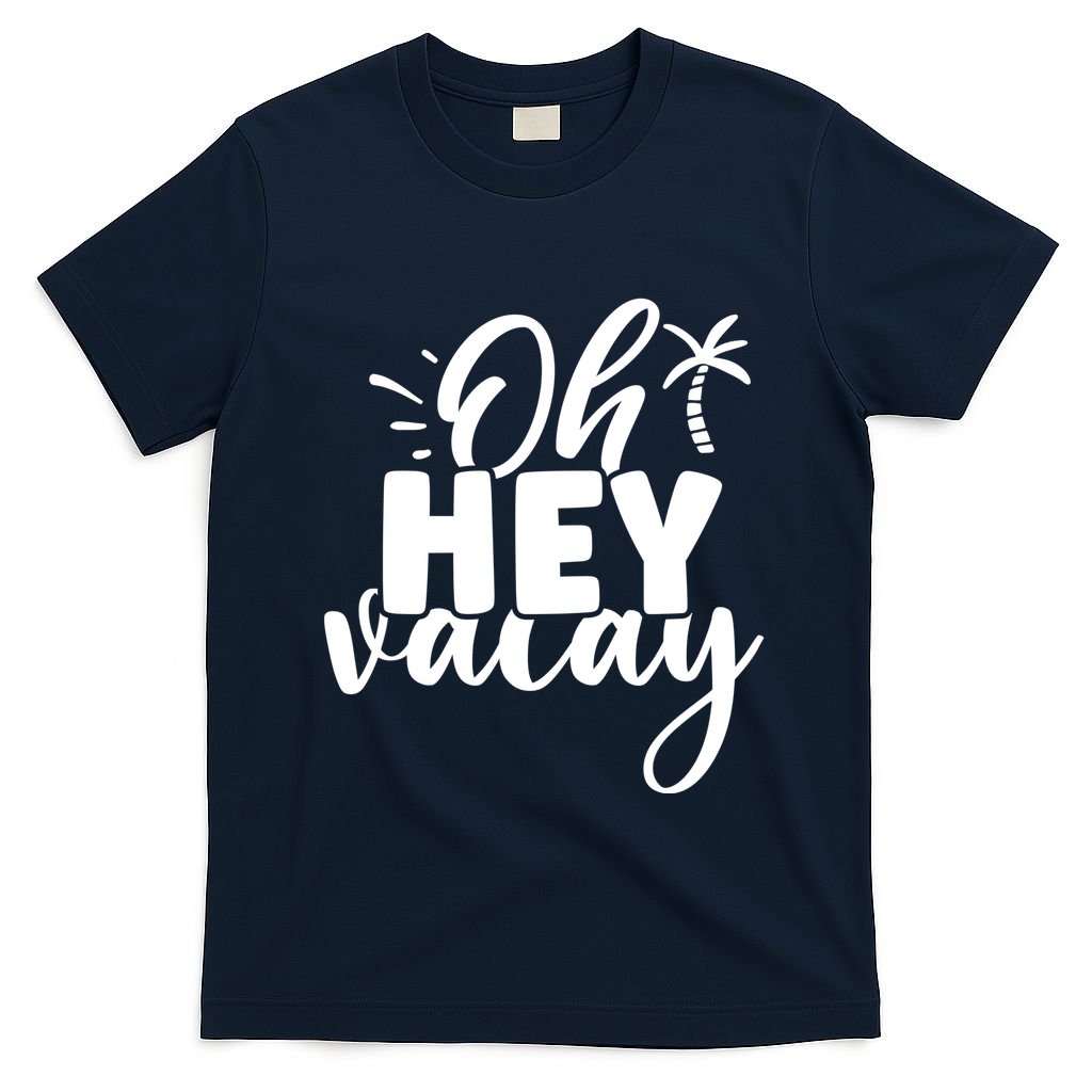Oh Hey Vacay Palm Tree Summer T-Shirt