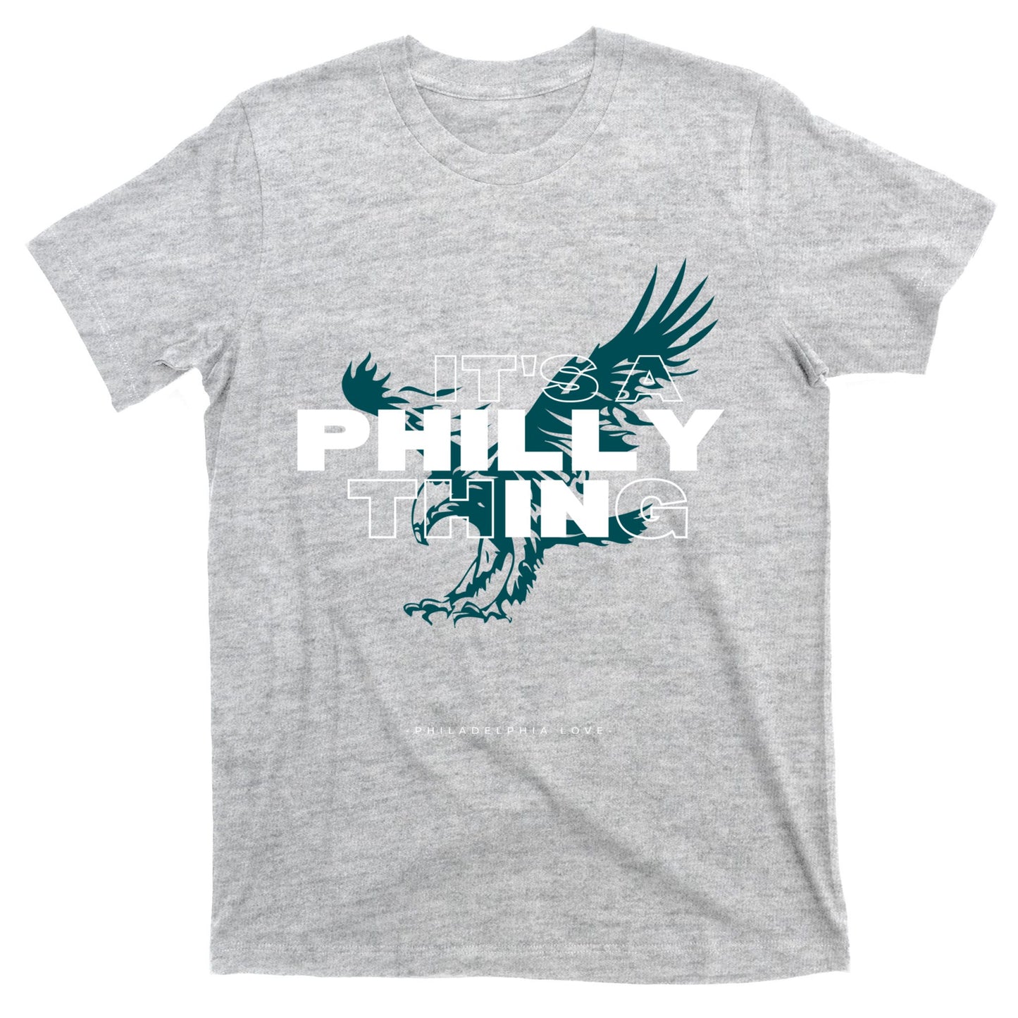 ORIGINAL IT'S A PHILLY THING Its A Philadelphia Thing Fan T-Shirt